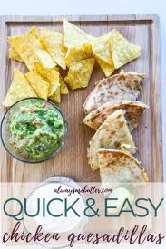 Chicken Quesadillas With Guacamole And Ranch Dip Dinner Recipes Easy Quick Appetizer Recipes Best Chicken Recipes