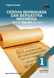 Ajukan pertanyaan tentang tugas sekolahmu. Buku Bahasa Indonesia Kelas 10 Kurikulum 2013 Penerbit Erlangga Ilmu Soal