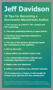 Jeff Davidson 10 Tips For Becoming A Successful Mainstream Author Author How To Become Book Publishing