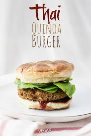 Thai Quinoa Burgers Food Vegan Veggie Burger Food Recipes