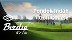 Pondok Indah Golf Course - YouTube