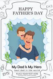 Bagi bapa mereka yang telah meninggal dunia, hadiahkan doa dan sedekah buat mereka. Happy Father S Day Poster Ai Free Download Pikbest