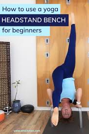 Headstand yoga poses can be pretty intimidating, even for experienced yogis. How And Why You Should Use A Yoga Headstand Bench Beginner Friendly