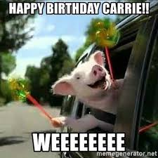 Happy Birthday Carrie Weeeeeeee Geico Pig Meme Happy Birthday Pig Happy Birthday Uncle Happy Birthday