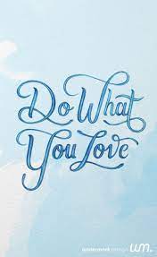 Check spelling or type a new query. Do What You Love Creative Inspirational Quote Designed By Watermark Design Watermark Design Typography Letters Lettering