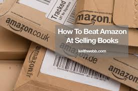 Read and download free christian ebooks. How To Beat Amazon At Selling Books Keith Webb