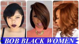 Now we will analyze all the known bob haircuts. 20 Cool Ideas About Bob Haircuts For Black Women Youtube