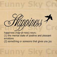 Write About What Makes You Happy Happiness Dictionary Definition Burlap By Funnyskycreations 1 00 Positive Nouns Dictionary Words Cool Words