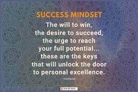 The Will To Win The Desire To Succeed The Urge To Reach Your Full Potential These Are The Keys That Will Unlock The Door To Personal Excellence Confucius Zen Biz Boss