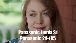Panasonic Lumix S1 Panasonic 24-105 Cinematic Video Portrait