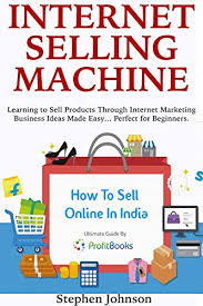 This bundle was live from mar 20, 2019 to apr 3, 2019 with 24,967 bundles . Amazon Com Internet Selling Machine Learning To Sell Products Through Internet Marketing Business Ideas Made Easy Perfect For Beginners 3 Book Bundle Ebook Johnson Stephen Kindle Store