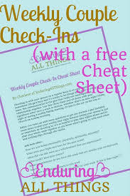 Weekly Couple Check Ins With A Free Cheat Sheet Enduring All Things