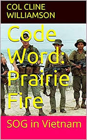 Free fire code word event full details code word answer free fire new event shani garage sale. Code Word Prairie Fire Sog In Vietnam Ebook Williamson Col Cline Amazon In Kindle Store