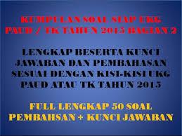 89%89% found this document useful, mark this document as useful. Soal Ukg 2015 Soal Ukg 2015 Paud Atau Tk Terbaru Tahun 2015 Lengkap Dengan Kunci Jawaban Youtube