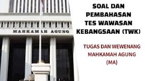 Berikut ini adalah rincian soal uas pkn kelas 10 sma/ma. Tugas Dan Wewenang Ma Mahkamah Agung Soal Dan Pembahasan Tes Wawasan Kebangsaan Twk Cpns Youtube