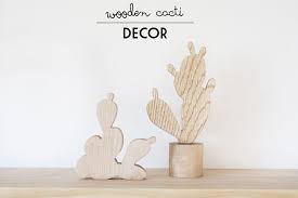 Wooden Cacti Decor Hello Lidy Cactus Decor Cactus Wooden Diy