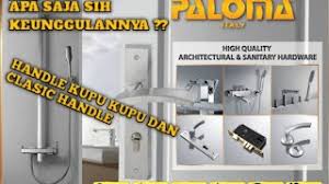 Kami dowshardware menyediakan berbagai aneka handle pintu dan kunci pintu. Handle Pintu Dari Paloma Dijamin Cocok Untuk Renovasi Rumah Youtube