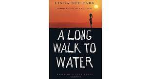 A Long Walk To Water Based On A True Story By Linda Sue Park