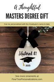 Give your master's degree graduate a meaningful graduation gift. Graduation Ornament Masters Degree Gift Ideas For Men Mastered It Graduation Masters Degree College Grad Gifts Graduation Ornament Graduation Gifts For Him