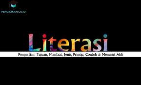 Pada artikel ini akan dijelaskan mengenai pengertian manajemen pendidikan menurut para ahli dan secara umum, ruang lingkup manajemen pendidikan, fungsi manajemen pendidikan, tujuan manajemen pendidikan, dan. Pengertian Literasi Adalah Tujuan Manfaat Jenis Contoh