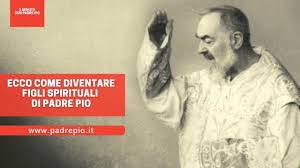 Un pio sacerdote, figlio spirituale del padre e da lui tanto amato, mi esortò a scrivere i ricordi della mia vita. Ecco Come Diventare Figli Spirituali Di Padre Pio Youtube