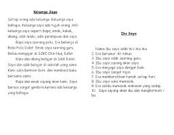 Contextual translation of saya sayang keluarga saya kerana into english. Karangan Tahun 2