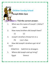 The answers can be obtained by completing the quiz online with the option of emailing the bible quiz questions and answers to you afterwards. Joseph Bible Quiz Worksheet