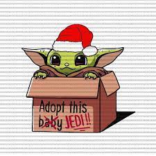 Adopt This Baby Jedi Svg Baby Yoda With Santa Hat Svg The Mandalorian The Child Svg Baby Yoda Christmas Svg Star Wars Svg Png The Child Png Vector T Shir Star