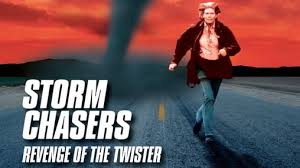 Storm Chasers: Revenge of the Twister (1998)