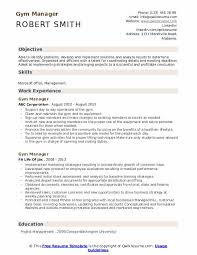 Our comprehensive guide explains exactly how to write a cv that will stand out. Gym Manager Resume Samples Qwikresume