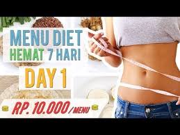 Cuma modal 10 ribu jangan lupa like, koment dan subscribe video ini agar kamu tidak. Menu Diet 7 Hari Turun Berat Badan Hemat Mudah Cocok Untuk Anak Kos An Day 1 Youtube Berat Badan Penurunan Berat Badan Keto
