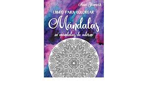 We would like to show you a description here but the site won't allow us. Buy Libro Para Colorear Mandalas 26 Mandalas De Adorno Libro Morado 1 Maravillas Libros Para Colorear Mandalas Book Online At Low Prices In India Libro Para Colorear Mandalas 26 Mandalas De