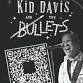 Kid Davis and the Bullets: Thursdays with the Bullets! event image