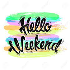 Search, discover and share your favorite hello weekend gifs. Hello Weekend Vector Hand Drawn Letters Royalty Free Cliparts Vectors And Stock Illustration Image 58893692