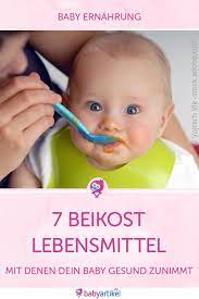 7 beikost lebensmittel mit denen dein baby gesund zunimmt beikost gesund zunehmen baby ernahrung