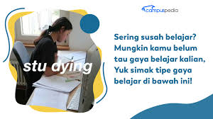 Hasil tes siswa ketiga puluh empat. Tipe Gaya Belajar Kamu Yang Mana Campuspedia News