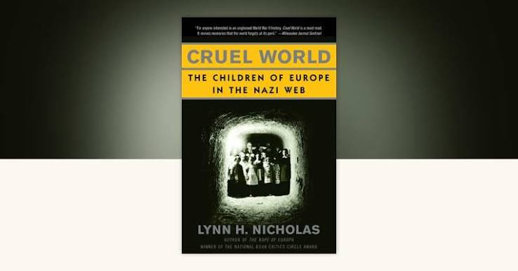 Cruel World by Lynn H. Nicholas: 9780679776635 | PenguinRandomHouse.com:  Books