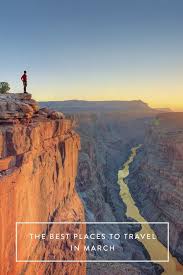 The Best Places To Travel In March Purewow Travel International Best Places To Vacation Best Places To Travel Places To Travel