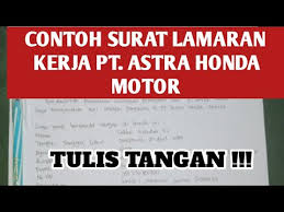 Jangan khawatir, kali ini 99.co indonesia telah menghimpun contoh dan struktur dengan hormat, bersama surat lamaran kerja ini, saya bermaksud untuk melamar pekerjaan di pt. Contoh Surat Lamaran Kerja Pt Astra Honda Motor Youtube