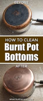 How can we solve these incidents to be able to use our frying pans again? How To Clean The Bottom Of Burned Pot The Easy Way