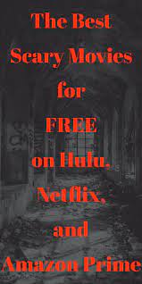Not all horror movies need to be terrifying. Scary Movies Are A Way For Some To Unwind Stay Up To Date With The Best Scary Movies To Watch O In 2020 Scary Movies To Watch Horror Movies On Netflix
