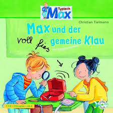 Looking for online definition of fies or what fies stands for? Typisch Max 1 Max Und Der Voll Fies Gemeine Klau Von Christian Tielmann Horbuch Thalia