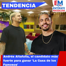 Entérate - #EnterateMag 🚨🚨| Andrés Altafulla podría ser el próximo ganador  de 'La Casa de los Famosos': Colombia lo respalda A medida que "La Casa de  los Famosos Colombia" se acerca a