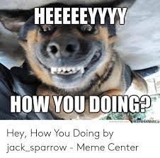 25 Best Memes About How Are You Doing Meme How Are You Doing Memes