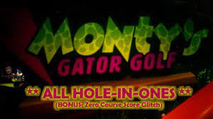 All Hole-in-Ones on Monty's Gator Golf + Zero Course Score Glitch - FNaF  Security Breach Perfect Run - YouTube