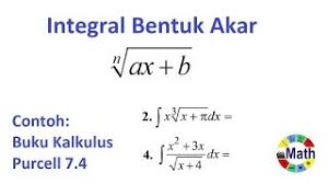 Posted in matematika tagged 10 contoh soal integral tak tentu contoh soal pilihan ganda integral dan pembahasan integral pecahan akar rumus integral fisika rumus integral parsial rumus integral pecahan rumus integral substitusi rumus integral trigonometri. Teknik Pengintegralan Integral Dengan Bentuk Akar Dan Contoh Buku Kalkulus Purcell Problem 7 4 Youtube