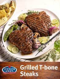 Grilled T Bone Steaks Star Ranch Angus Beef Recipe Grilled T Bone Steak Steak Angus Beef Steak