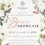 Bridal Showcase at The Mansion 2026