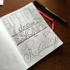 Sometimes I Draw Words To Escape From Reality Words Reality Draw