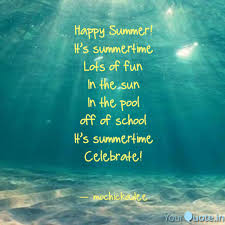 Fun in the sun quotes. Quotes About Summer Time Fun Set Of Summer Motivational Quotes About Beach Fun And Relaxation Dogtrainingobedienceschool Com